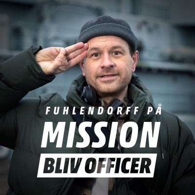 Fuhlendorff på mission: BLIV OFFICER