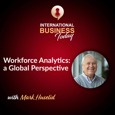 episode Workforce Analytics: A Global Perspective with Mark Huselid artwork