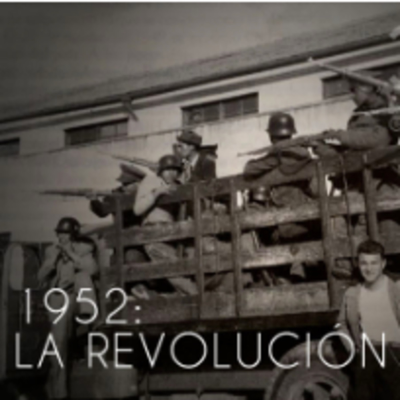 episode 9. La Revolución de 1952 artwork