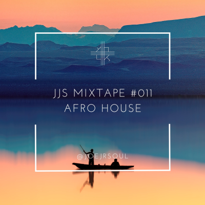 episode JJS MixTape #011 Afro House Dec23 artwork