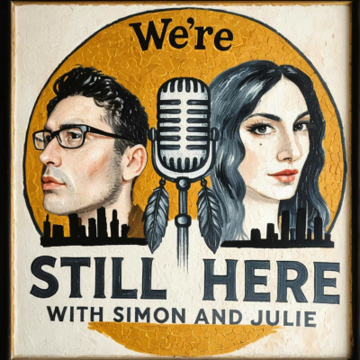 episode We're Still Here with Simon and Julie artwork