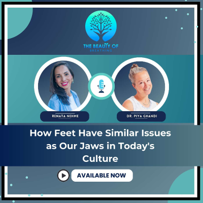 episode How Feet Have Similar Issues as Our Jaws in Today's Culture artwork