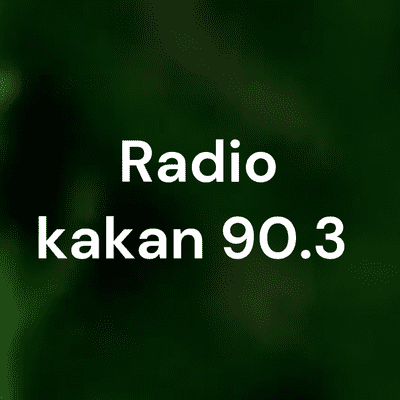 Radio kakan 90.3