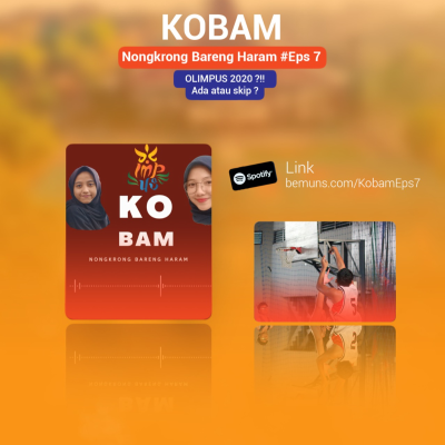 episode KOBAM Episode 7: Olimpus 2020?!! ADA ATAU SKIP??? artwork