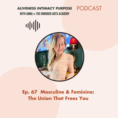episode Ep. 67 Masculine & Feminine: The Union That Frees You artwork