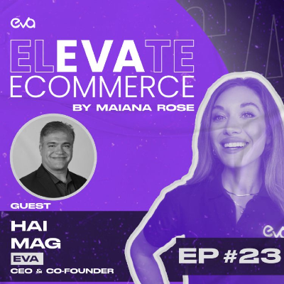 episode Elevate eCommerce PODCAST EP #23 | Vendor to Seller: Transition Strategies for Amazon Success with Hai Mag artwork