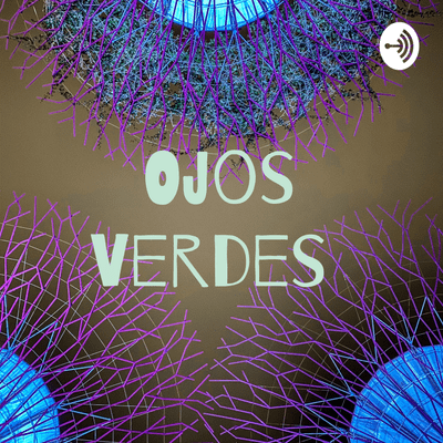 Ojos Verdes