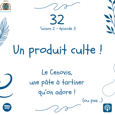 episode Episode 32 - Un produit culte ! Le Cenovis artwork