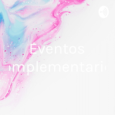 episode Eventos complementarios artwork