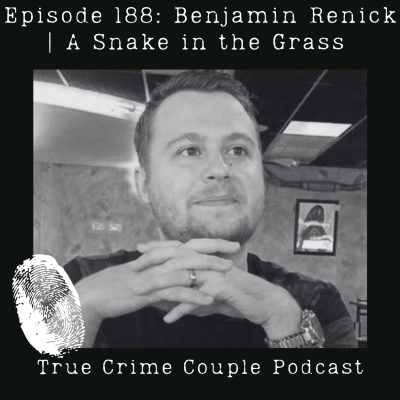 episode Episode 188: Benjamin Renick | A Snake in the Grass artwork