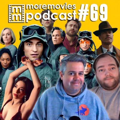 episode Mickey 17 & Anora - More Movies Podcast Episode 69 artwork