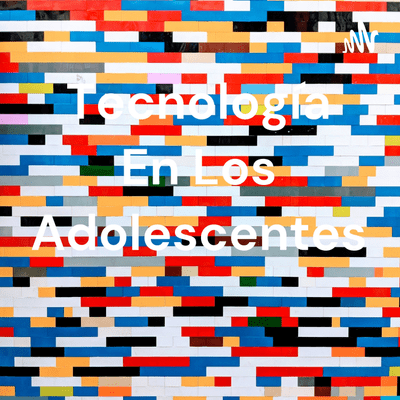 Tecnología En Los Adolescentes