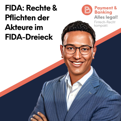 episode Alles Legal #117: FIDA: Rechte & Pflichten der Akteure im FIDA-Dreieck artwork