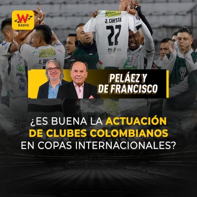 episode ¿Es buena la actuación de clubes colombianos en copas internacionales? artwork