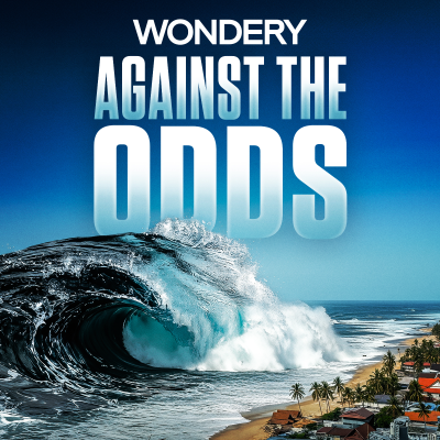 episode Listen Now: Against The Odds | Tsunami In Thailand artwork