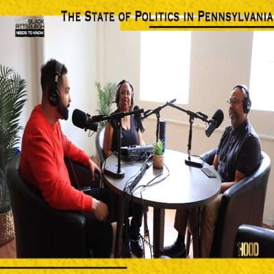episode What Black Pittsburgh Needs To Know | The State of Politics in Pennsylvania artwork