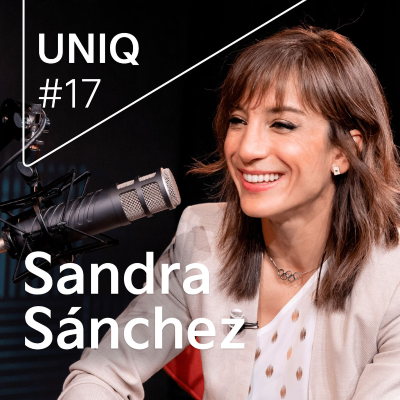 episode UNIQ #17. José Manuel Calderón conversa con Sandra Sánchez artwork