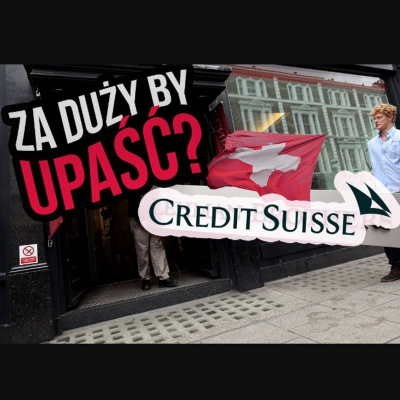 episode Sektor finansowy na skraju upadku_ Szwajcarski bank z ogromnymi problemami #102 artwork