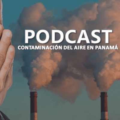 episode Contaminación del aire en la ciudad de Panamá artwork