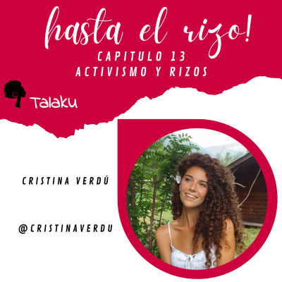 episode Capítulo 13. Activismo y Rizos artwork