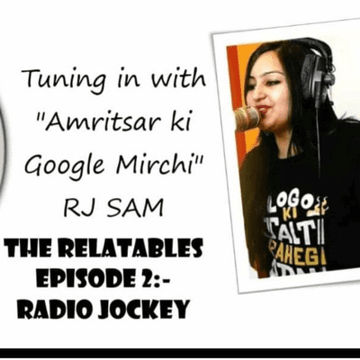 episode Episode 2:Advice|Season 2:The Relatables|Guest:- RJ Samiksha(Amritsar di Google) artwork