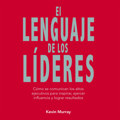 Cover image El lenguaje de los líderes