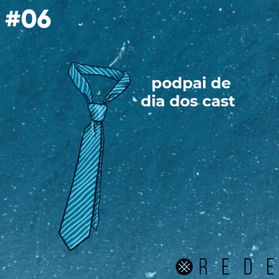 episode T01E06- Podpai de dia dos Cast artwork