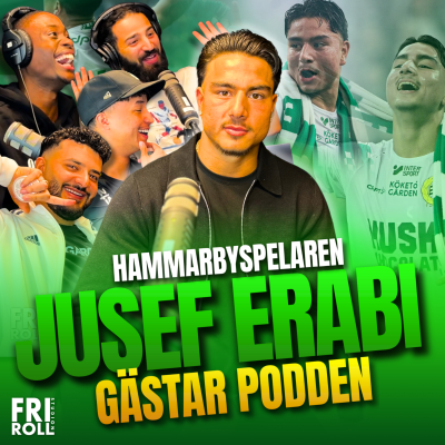 episode JUSEF ERABI GÄSTAR FRI ROLL! | SPELAR HAN KVAR NÄSTA SÄSONG? artwork