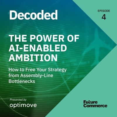 episode [DECODED] The Power of AI-Enabled Ambition artwork