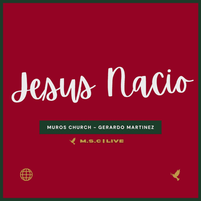 episode Verdadero Nacimiento | Muros Church | Gerardo Martínez: Ep.23 artwork