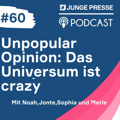episode Unpopular Opinion: Das Universum ist crazy artwork