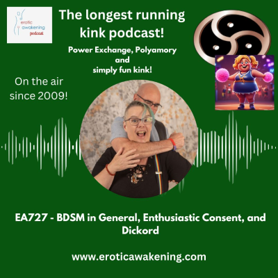 episode EA727 - BDSM in General, Enthusiastic Consent, and Dickord artwork