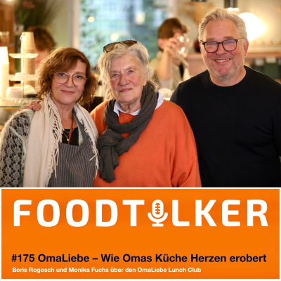 episode #175 OmaLiebe – Wie Omas in der Küche die Herzen erobern artwork