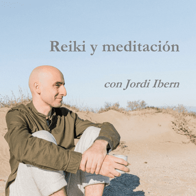 Reiki y meditación con Jordi Ibern