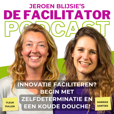 episode #53 Innovatie faciliteren? Begin met zelfdeterminatie en een koude douche - Fleur Pullen en Marieke Aantjes artwork