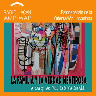 episode Reseña de la Conferencia dictada por María Cristina Giraldo en Guatemala “La familia y la verdad mentirosa” - Episodio 1 artwork