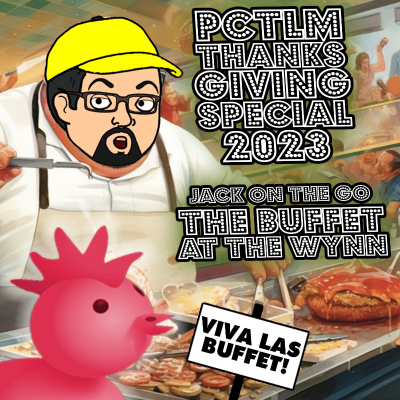 episode J.O.T.G. Episode Review - Thanksgiving at the Wynn Buffet artwork