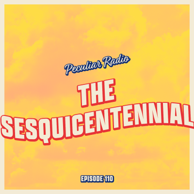 episode 110 - The Sesquicentennial artwork