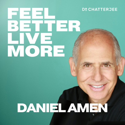episode How To Future-Proof Your Brain: Simple Daily Practices to Improve Focus, Energy, Memory, Mood & Emotional Wellbeing with Dr Daniel Amen #555 artwork