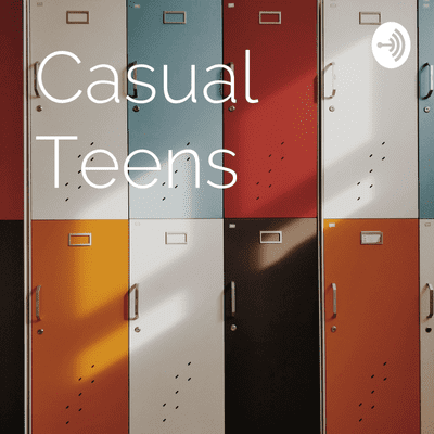 Casual Teens