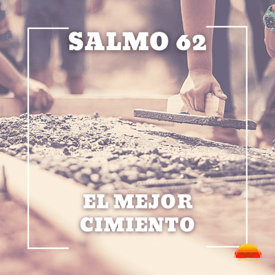 episode Salmo 62 - El mejor cimiento | Devocional cristiano diario artwork