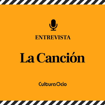 episode La Canción | Pepe Coira, Fran Araújo, Alejandro Marín, Carolina Yuste, Marcél Barrás, Patrick Criado y Alex Brendemülh artwork