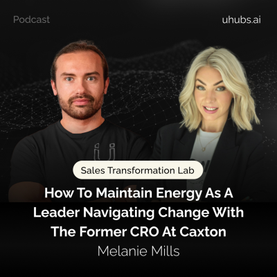 episode How to maintain Energy as a Leader navigating change with the former CRO at Caxton artwork
