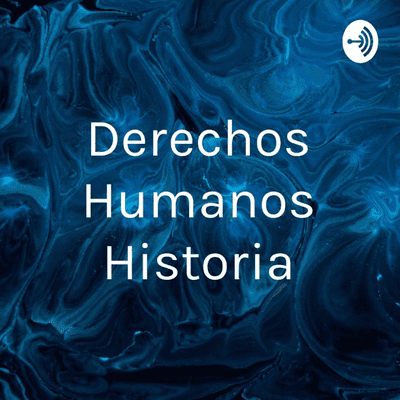 Derechos Humanos Historia