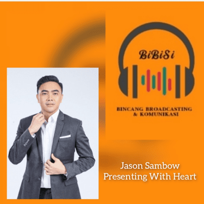 episode Jason Sambow, Presenting With Heart artwork