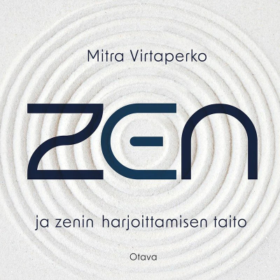 Cover image Zen ja zenin harjoittamisen taito