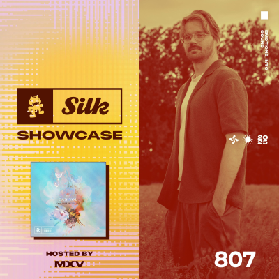 episode Monstercat Silk Showcase 807 (Hosted by MXV) artwork