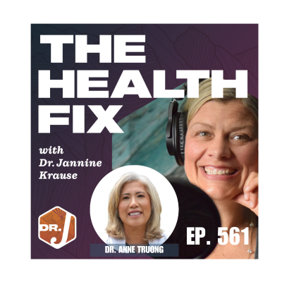 episode Ep 561: Restoring Sexual Vitality Over 50 with Dr. Anne Truong artwork