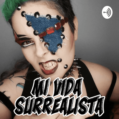 Mi Vida Surrealista