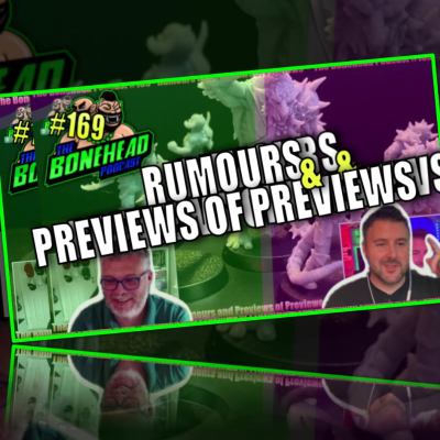 episode The Bonehead Podcast #169 - Rumours & Previews of Previews! artwork